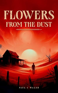 Flowers From The Dust